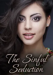 Book cover of “The Sinful Seduction“ by undefined