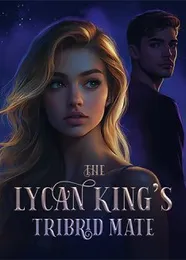 Book cover of “The Lycan King's Tribrid Mate“ by undefined