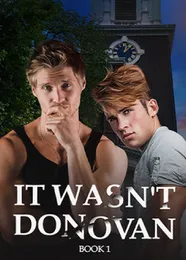 Book cover of “It Wasn't Donovan. Book 1“ by undefined