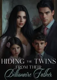 Book cover of “Hiding the Twins from Their Billionaire Father“ by undefined