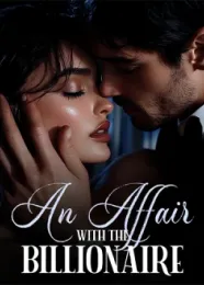 Book cover of “An Affair with the Billionaire“ by undefined
