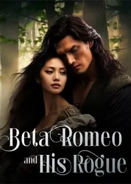 Book cover of “Beta Romeo and His Rogue“ by undefined