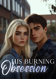Book cover of “His Burning Obsession“ by undefined