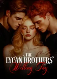 Book cover of “The Lycan Brothers' Willing Toy“ by undefined