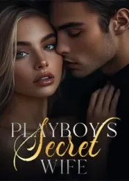 Book cover of “Playboy's Secret Wife“ by undefined