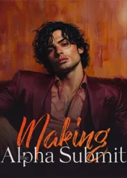 Book cover of “Making the Alpha Submit“ by undefined