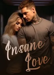 Book cover of “Insane Love“ by undefined