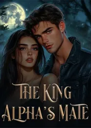 Book cover of “The King Alpha's Mate“ by undefined