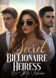 Book cover of “Secret Billionaire Heiress: Ex-Wife Returns“ by undefined
