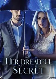 Book cover of “Her Dreadful Secret“ by undefined