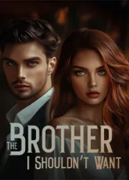Book cover of “The Brother I Shouldn’t Want“ by undefined