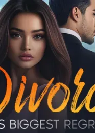 Book cover of “Divorce: His Biggest Regret“ by undefined