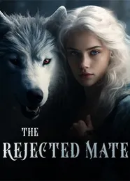 Book cover of “The Rejected Mate“ by undefined