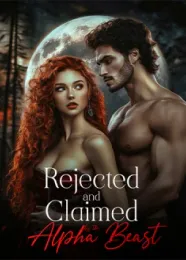 Book cover of “Rejected and Claimed by the Alpha Beast“ by undefined