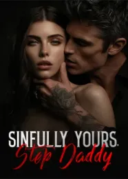 Book cover of “Sinfully Yours, Step Daddy“ by undefined