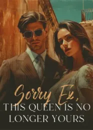Book cover of “Sorry Ex, This Queen Is No Longer Yours“ by undefined