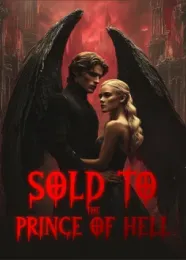 Book cover of “Sold to the Prince of Hell“ by undefined