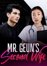 Book cover of “Mr. Geun's Second Wife“ by undefined