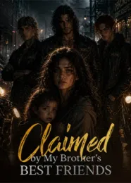 Book cover of “Claimed by My Brother’s Best Friends“ by undefined