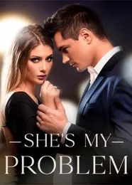 Book cover of “She's My Problem“ by undefined