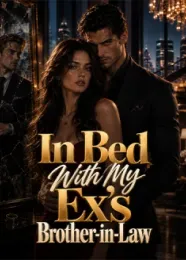 Book cover of “In Bed With My Ex's Brother-in-Law“ by undefined