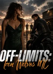 Book cover of “Off-Limits: Iron Wolves MC“ by undefined