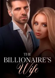 Book cover of “The Billionaire's Wife“ by undefined