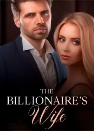 Book cover of “The Billionaire's Wife“ by undefined