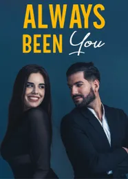 Book cover of “Always Been You“ by undefined