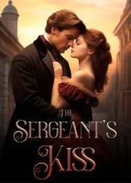 Book cover of “The Sergeant's Kiss“ by undefined