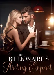 Book cover of “The Billionaire's Flirting Expert“ by undefined