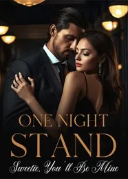 Book cover of “One-Night Stand. Sweetie, You'll Be Mine“ by undefined