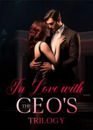 Book cover of “In Love with the CEO: Trilogy“ by undefined