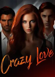 Book cover of “Crazy Love“ by undefined