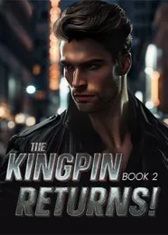 Book cover of “The Kingpin Returns! Book 2“ by undefined