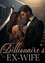 Book cover of “The Billionaire's Ex-Wife“ by undefined