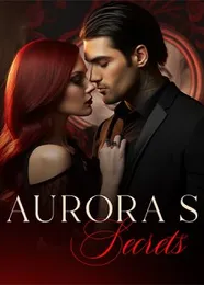 Book cover of “Aurora's Secrets“ by undefined