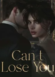 Book cover of “Can't Lose You“ by undefined