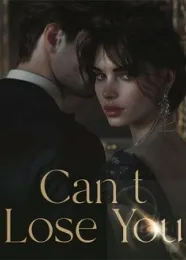 Book cover of “Can't Lose You“ by undefined