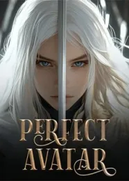 Book cover of “Perfect Avatar“ by undefined