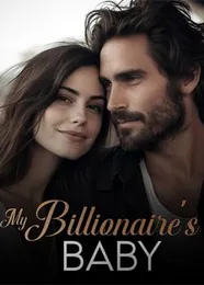 Book cover of “My Billionaire's Baby“ by undefined