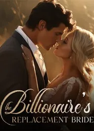 Book cover of “The Billionaire's Replacement Bride“ by undefined