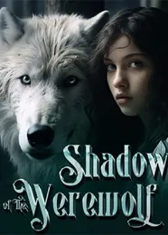 Book cover of “Shadow of the Werewolf“ by undefined