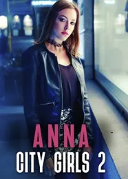 Book cover of “City Girls: Anna. Book 2“ by undefined