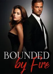 Book cover of “Bounded by Fire“ by undefined