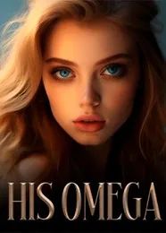 Book cover of “His Omega“ by undefined