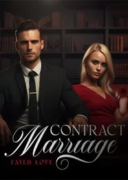 Book cover of “Contract Marriage: Fated Love“ by undefined