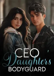 Book cover of “CEO Daughter's Bodyguard“ by undefined