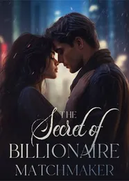 Book cover of “The Secret of Billionaire Matchmaker“ by undefined