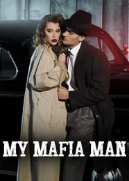 Book cover of “My Mafia Man“ by undefined